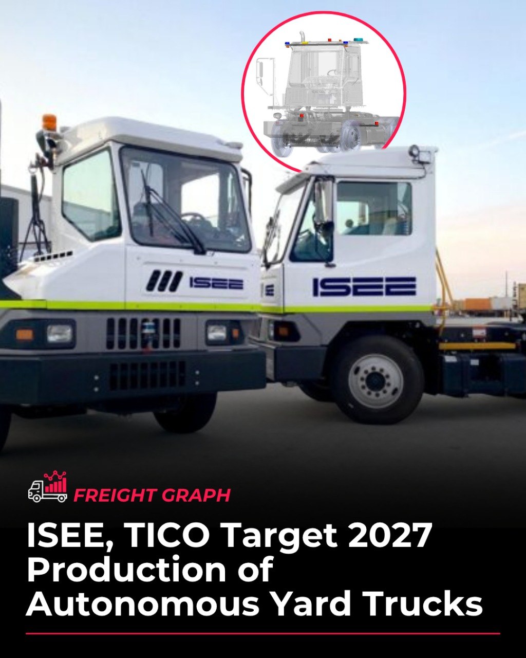 Autonomous yard trucks are moving from pilot to production.